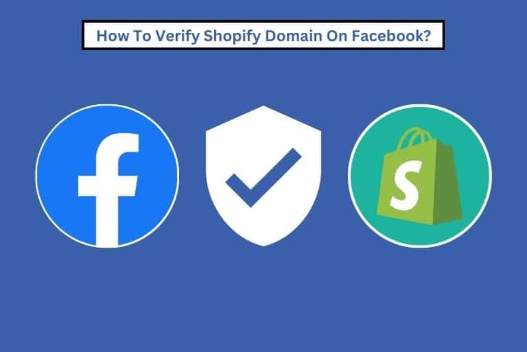 How To Verify Shopify Domain On Facebook