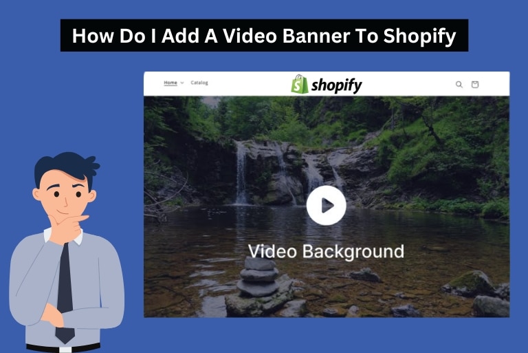 How Do I Add A Video Banner To Shopify?