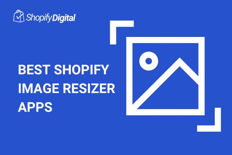 Best Shopify Image Resizer Apps In 2023